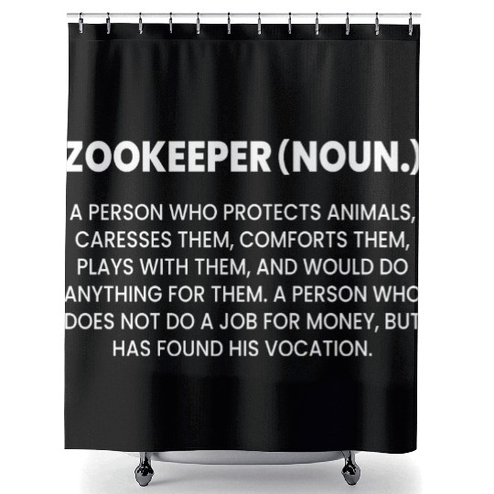 Zookeeper Definition A Person Who Protects Animals Shower Curtains