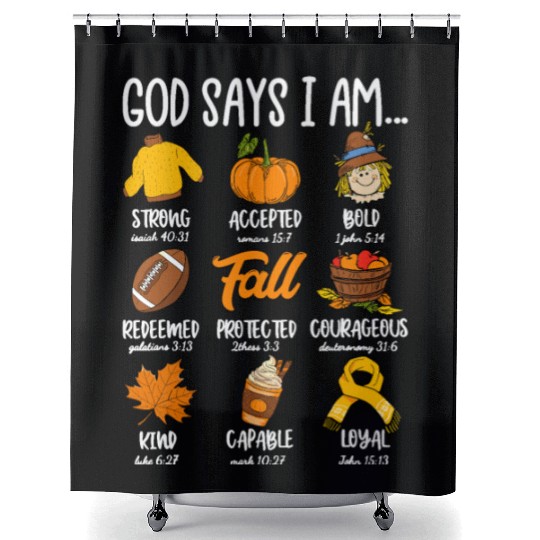 God Says I Am Fall Vibes Autumn Christian Shower Curtains