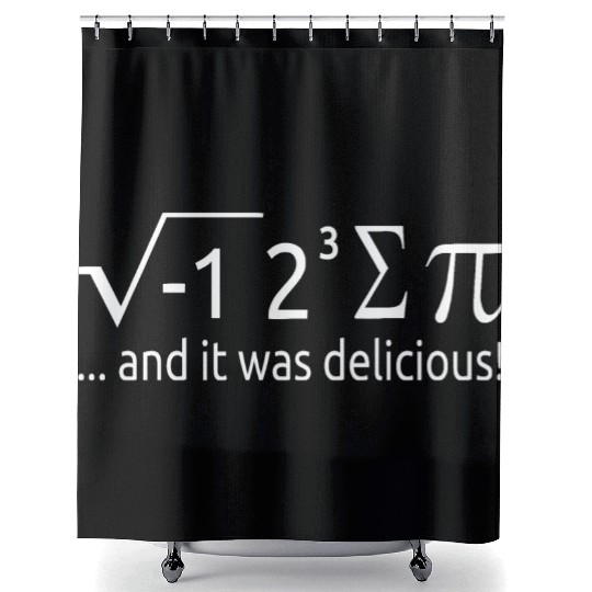 I Ate Some Pie And It Was Delicious 8 Pi Day 2BK6 Shower Curtains