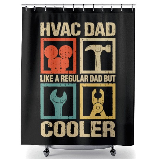 HVAC Dad But Cooler Funny HVAC Technician Father Shower Curtains