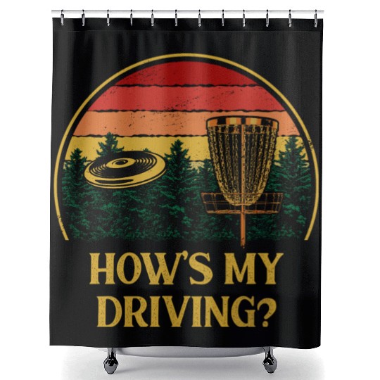 Hows My Driving Disc Golf Pun Golfer Joke Funny Co Shower Curtains