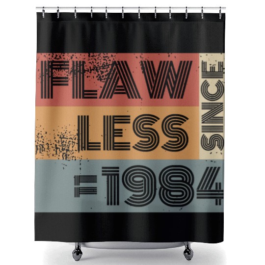 40th birthday Flawless since 11/1984 Shower Curtains