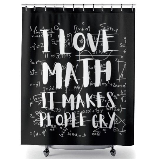 I Love Math It Makes People Cry Mathematics PI Day Shower Curtains