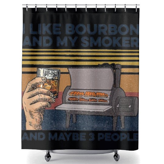 I Like Bourbon And Maybe 3 People Shower Curtains