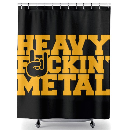 Heavy F#ckin' Metal Hard Rock Fun Music Text Quote Shower Curtains
