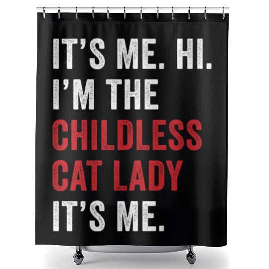 It's Me Hi Im The Childless Cat Lady Kamala Harris Shower Curtains