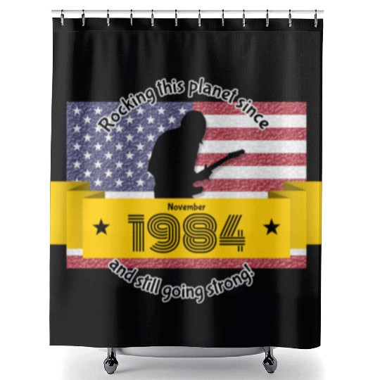 40th birthday Rocking this planet since 11/1984 Shower Curtains