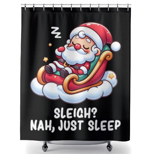 Santa Claus - Funny Santa Claus - Lazy Santa Claus Shower Curtains