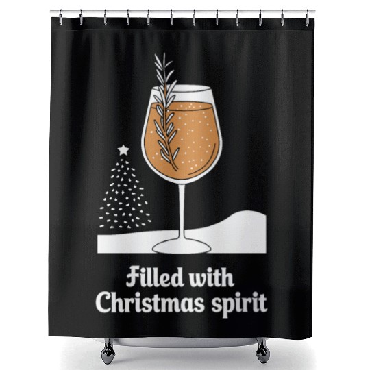Filled with Christmas Spirit Festive Wine Glass Shower Curtains