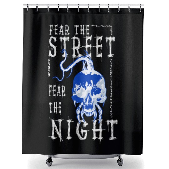 Fear the Street, Fear the Night Skull Streetwear Shower Curtains