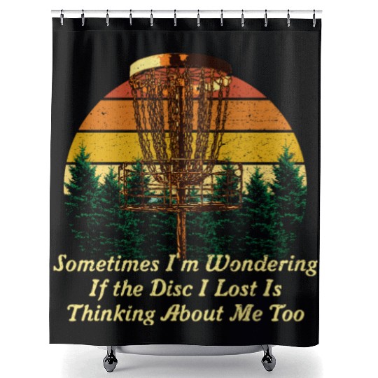 Sometimes Im Wondering Disc Golf Memes Golfer Tren Shower Curtains