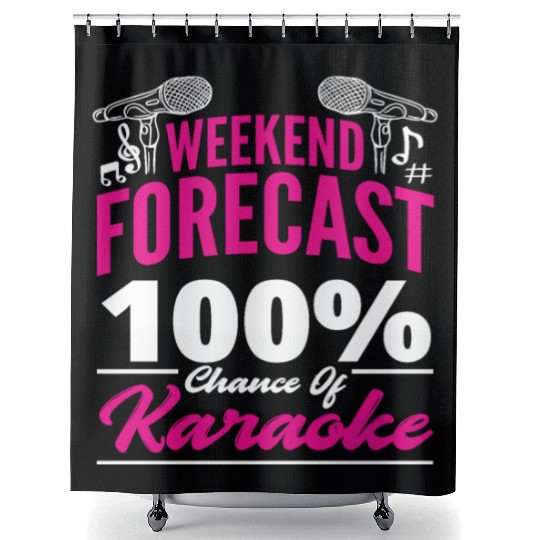Weekend Forecast 100 Chance Of Karaoke Shower Curtains