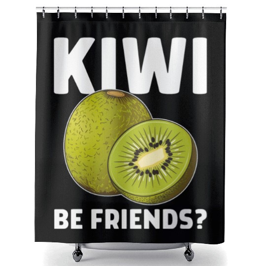 Funny Saying Fruit Pun Kiwi Be Friends Shower Curtains