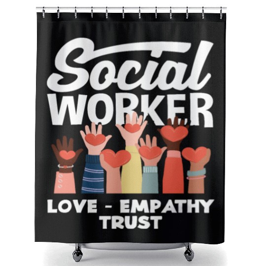 Social Worker Love Empathy Trust Shower Curtains