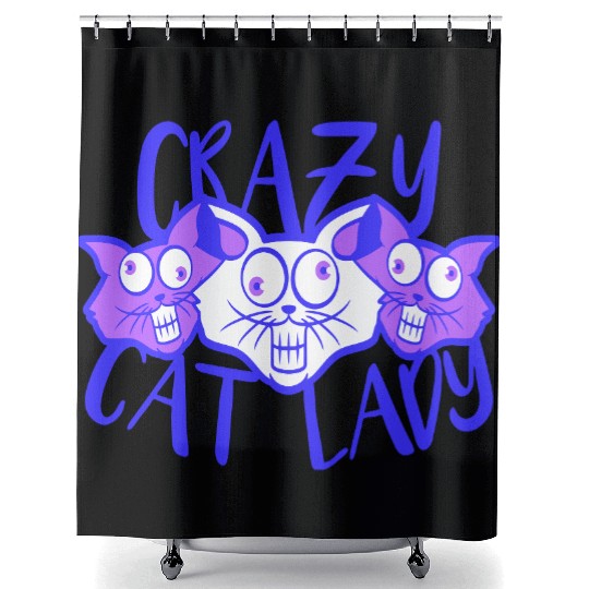 Crazy Cat Lady Text Love Saying Quote Weird Woman Shower Curtains