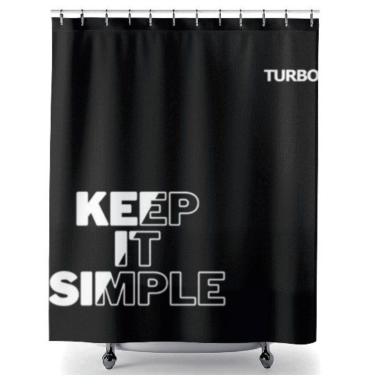 TURBO "KEEP IT SIMPLE" Merch Shower Curtains