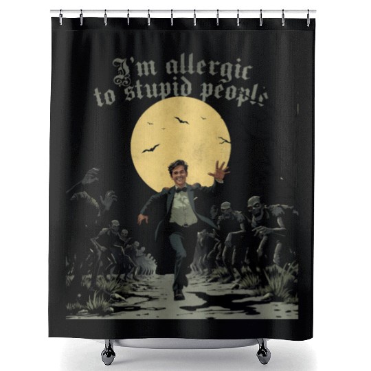 I m allergic to stupid people zombies Shower Curtains