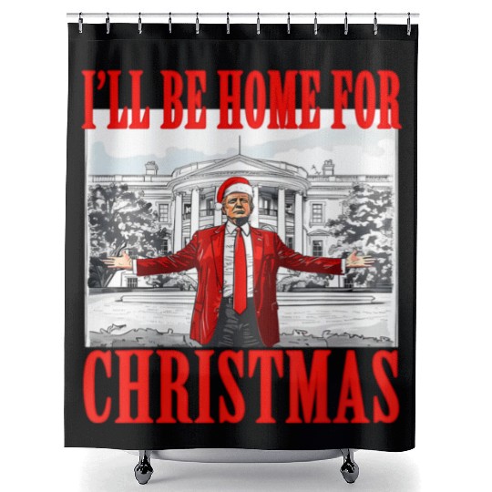 I'll Be Home For Christmas Trump Shower Curtains