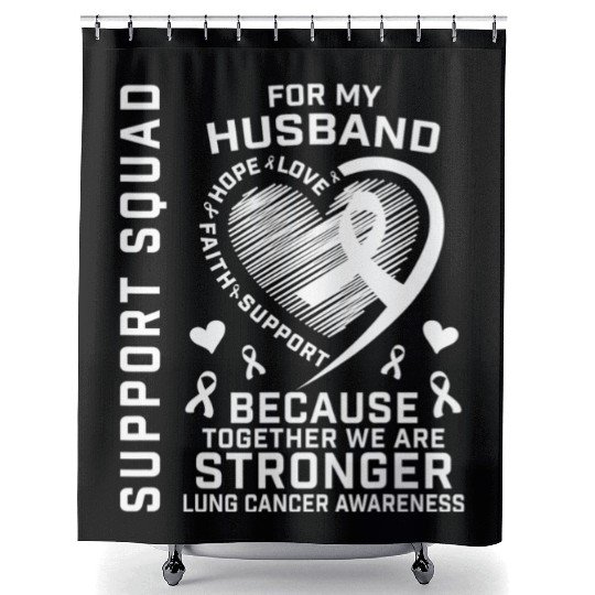 I Wear White Support Husband Lung Cancer Awareness Shower Curtains