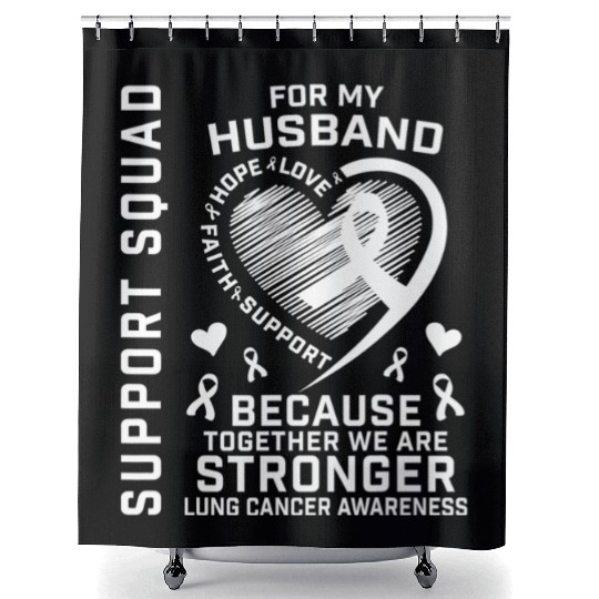 I Wear White Support Husband Lung Cancer Awareness Shower Curtains