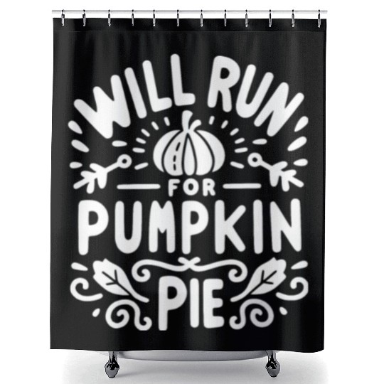 Will Run for Pumpkin Pie Shower Curtains