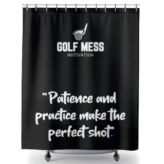 "Patience and practice make" Golf Motivation Shower Curtains
