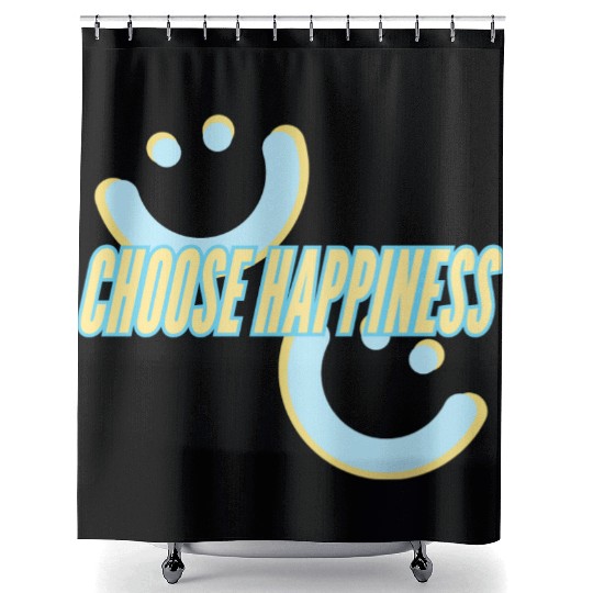 Choose Happiness | phozos Shower Curtains