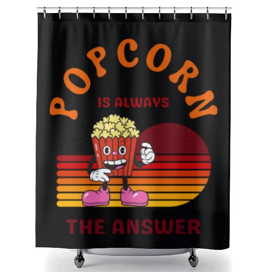 Popcorn Is Always the Answer – Funny Snack Lover Shower Curtains