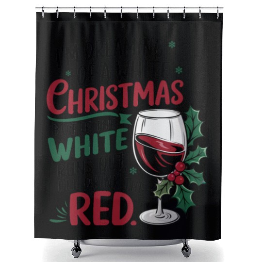 Im dreaming of a white Christmas Shower Curtains