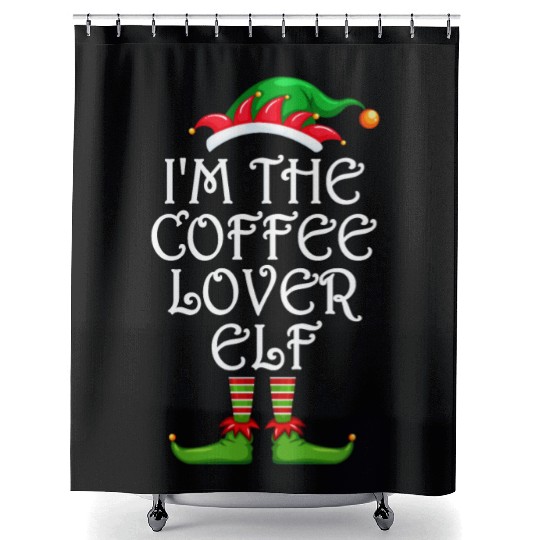 I'm The Coffee Lover Elf Shower Curtains Matching Family