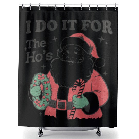 I Do It for The Hos With Texture Shower Curtains