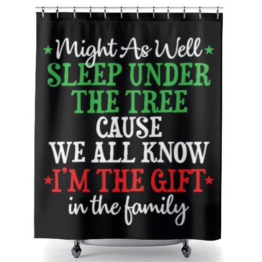 Might As Well Sleep Under The Tree Christmas Shower Curtains