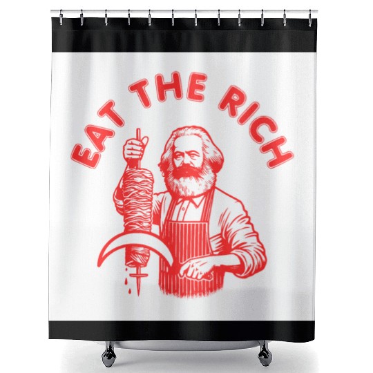 Eat the rich Karl Marx Eat Doner Kebab Rich Shower Curtains