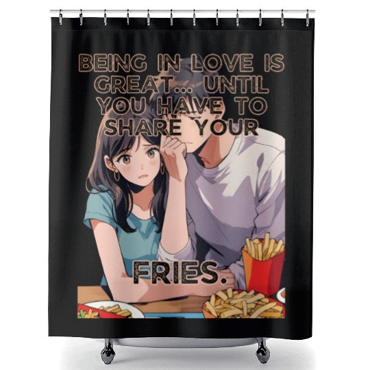 Love Is Great Have To Share The Fries Valentines Shower Curtains