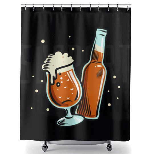 Support Day Drinking Shower Curtains