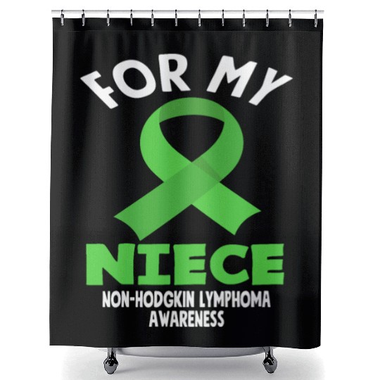 Non-Hodgkin Lymphoma Awareness For My Niece Shower Curtains