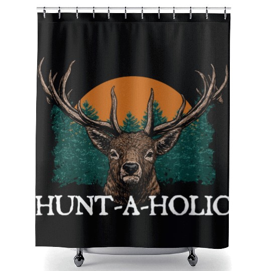 Hunt a holic Deer Hunting Elk Hunter Spearfishing Shower Curtains