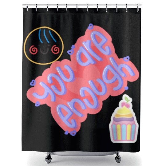 Truly you are enough for me-design by shahishop Shower Curtains