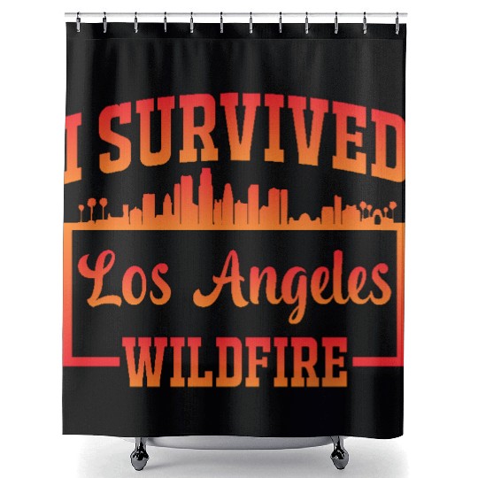 I Survived Los Angeles Wildfire Shower Curtains