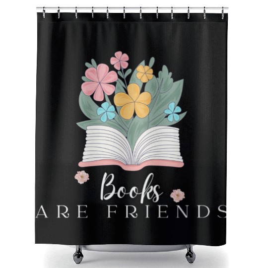 books are friends book lovers Shower Curtains