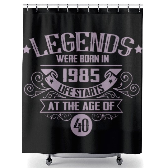 Legends born in 1985 vintage 40th birthday Shower Curtains
