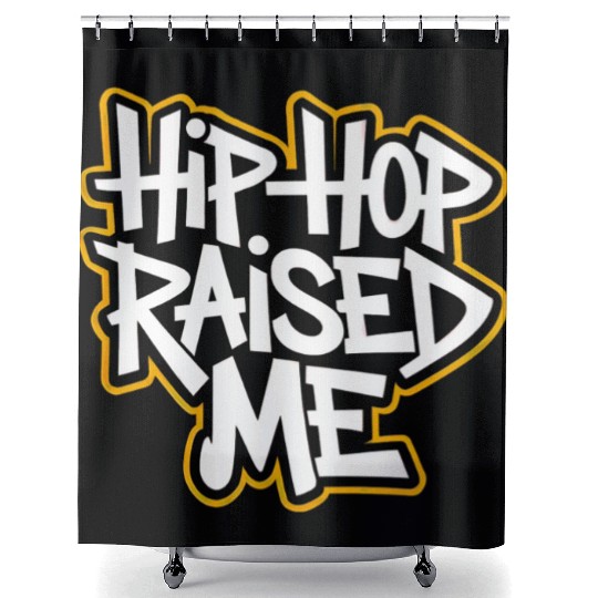 Hip-Hop Raised Me - Street Culture & Rap Legacy Shower Curtains