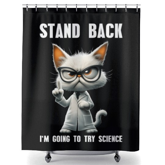 I'm Going To Try Science Science Cat Meme Shower Curtains