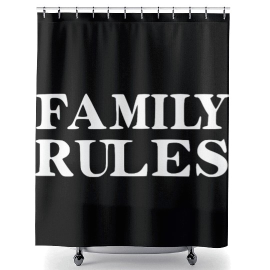 Family Rules Shower Curtains