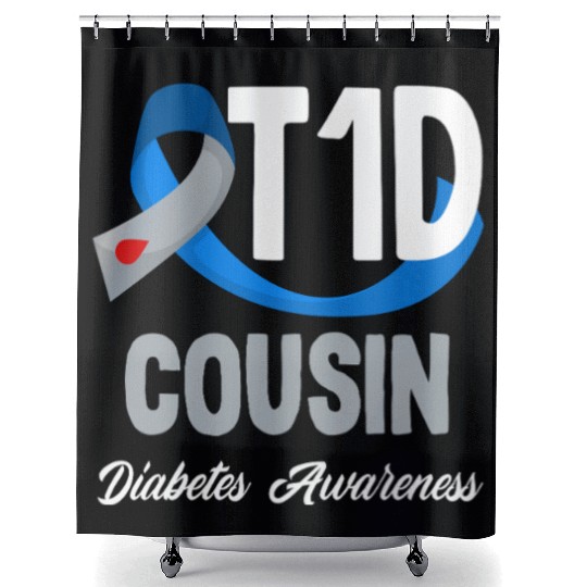 Diabetes Type 1 Awareness T1D Cousin Support Shower Curtains