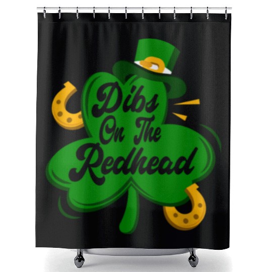 Dibs On The Redhead Funny St Patricks Day Drinking Shower Curtains