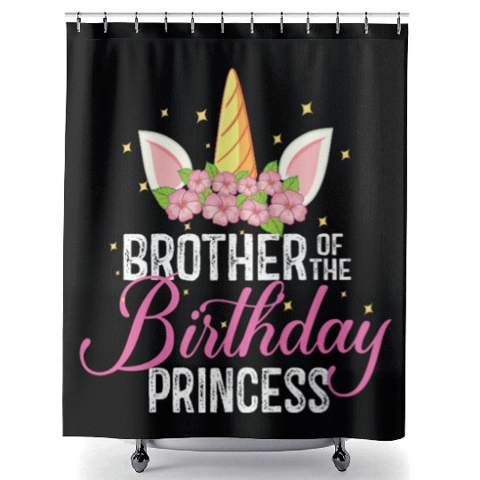 Brother Of The Birthday Princess Gift Unicorn Shower Curtains
