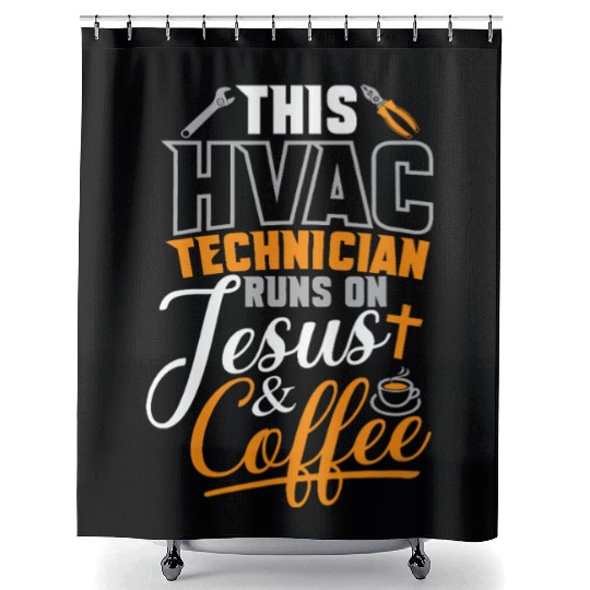 HVAC Tech Runs On Jesus & Coffee Shower Curtains