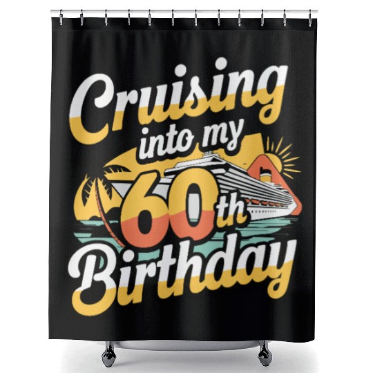 Cruising Into My 60th Birthday Retro Cruise Design Shower Curtains