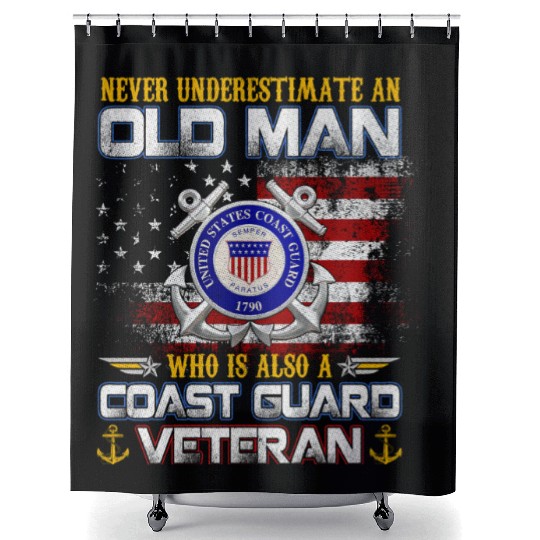Never Underestimate Old Man US Coast Guard Veteran Shower Curtains